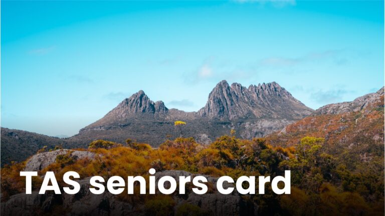 tasmanian-seniors-card-benefits-discounts-and-how-to-apply