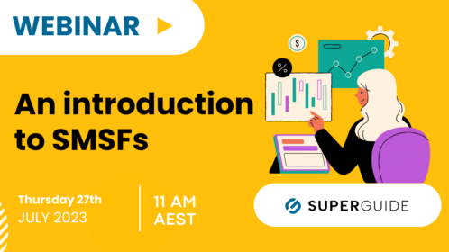 Webinar: An introduction to SMSFs