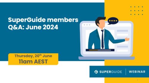 SuperGuide members Q&A: June 2024