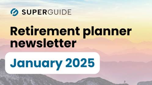 January 2025 Retirement planner newsletter